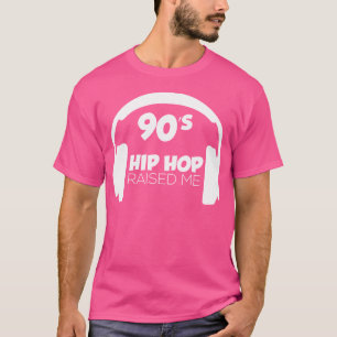 T-shirt La Musique Hip hop Des Années 90 M'A Élevé Cool 90