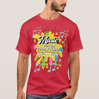T-shirt La musique rend tout mieux