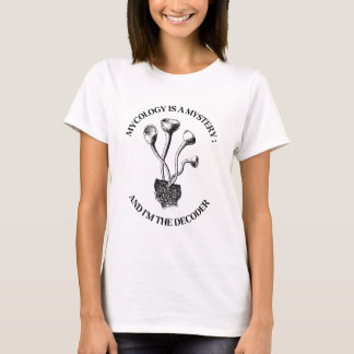 T-shirt La mycologie est un mystère