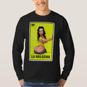 T-shirt La Nalgona Mexicaine Parodie Loterie 1