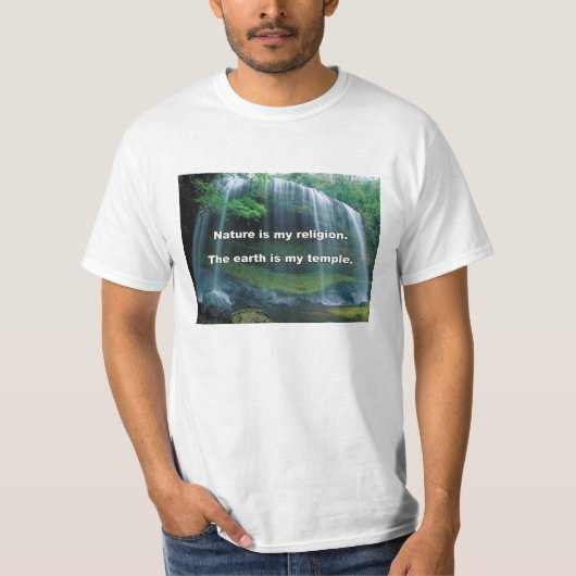 T-shirt La nature est ma religion (Devant)