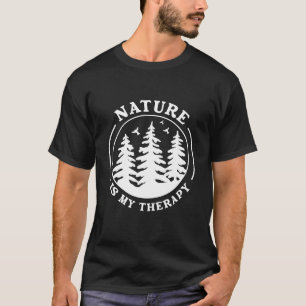 T-shirt La nature est ma thérapie