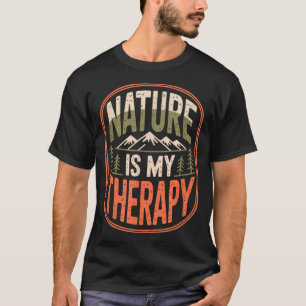 T-shirt La nature est une thérapie randonnée camping monta