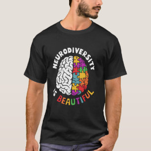 T-shirt La neurodiversité est belle SPED ADHD Autisme cons