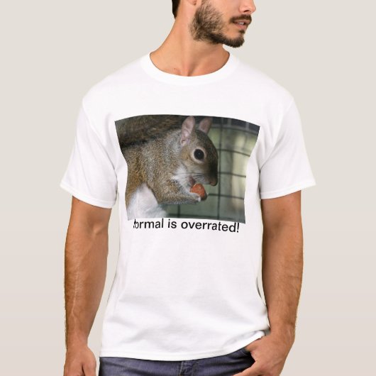 T-shirt La normale est surestimée ! (Devant)