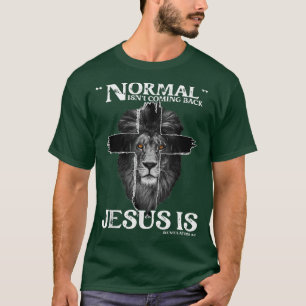 T-shirt La normale ne revient pas Jésus est révélation 14 