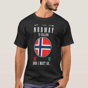 T-shirt La Norvège appelle et je dois y aller Drapeau norv