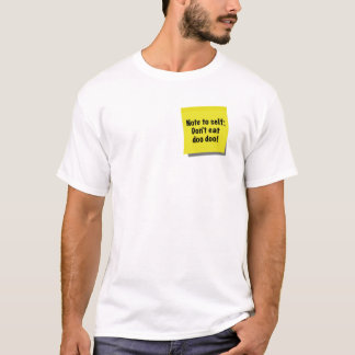 T-shirt La note à l'individu, ne mangent pas le doo de