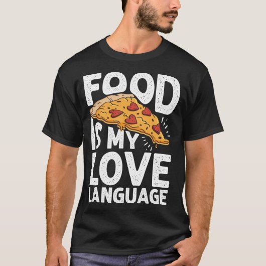 T-shirt La Nourriture Est Mon Amour Langue Pizza Art Gourm (Devant)