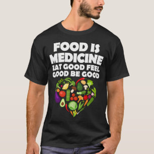 T-shirt La nourriture est un médicament végétarien
