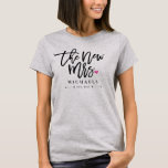 T-shirt La Nouvelle Mme Est. Année de votre Mariage<br><div class="desc">Faites savoir au monde que vous êtes fier d'être la nouvelle Mme (nom) dans ce design de typographie manuscrite moderne et élégant.</div>