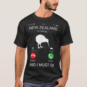T-shirt La Nouvelle-Zélande appelle et je dois y aller, zé