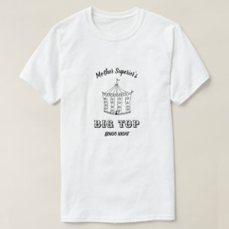 T-shirt La Nuit de Bingo au Grand Chapiteau de la Mère Sup