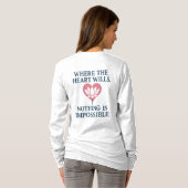 T-shirt Là où le coeur veut, rien n'est impossible (Dos entier)
