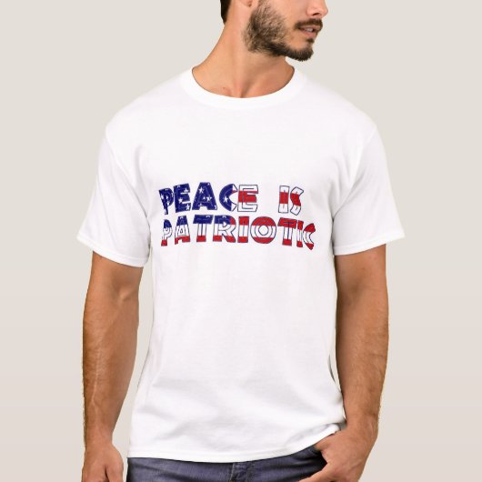 T-shirt La paix est patriotique (Devant)
