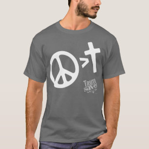 T-shirt La paix est plus grande