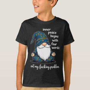 T-shirt La paix intérieure commence par quatre mots Pas mo