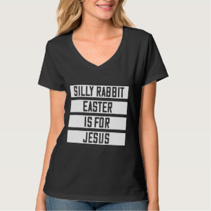 T-shirt La Pâque De Lapin Silencieux Est Pour Jésus Citati