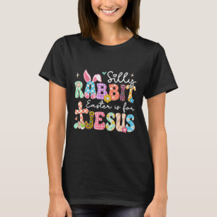 T-shirt La Pâque Du Lapin Silencieux Est Pour Jésus Mignon