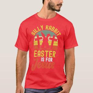 T-shirt La Pâque Du Lapin Silencieux Est Pour Jésus Pâques