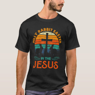 T-shirt La Pâque Du Lapin Silly Est Pour Jésus Religieux C