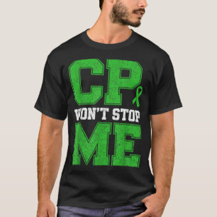 T-shirt La paralysie cérébrale n'arrêtera pas le guerrier