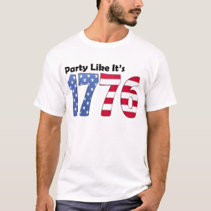 T-shirt La partie comme elle est le drapeau 1776