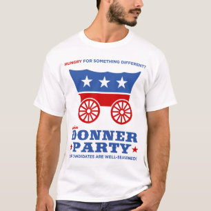 T-shirt La partie de Donner - affamée pour quelque chose