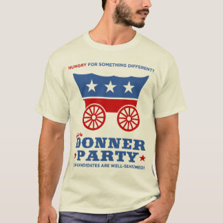 T-shirt La partie de Donner - affamée pour quelque chose