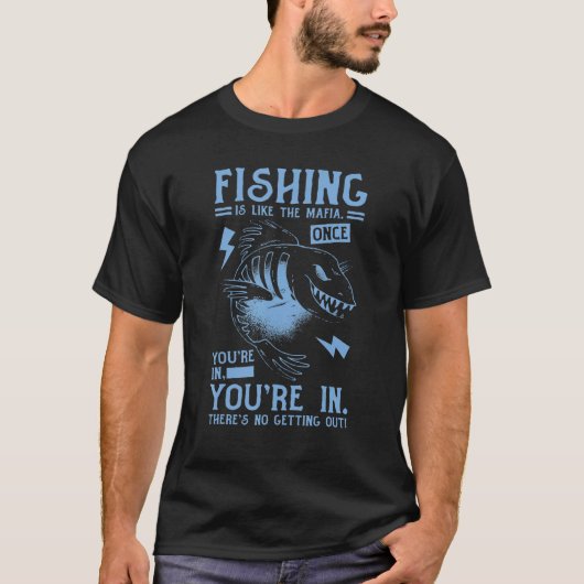 T-shirt La pêche est comme la mafia 1 (Devant)