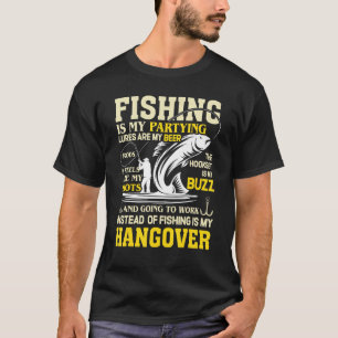 T-shirt La pêche est ma fête, aller travailler est ma gueu
