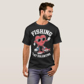 T-shirt La pêche est ma Saint-Valentin (Devant entier)