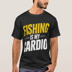 T-shirt La pêche est mon cardio Sport de pêcheurs