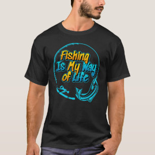T-shirt La pêche est mon mode de vie