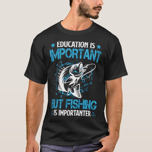 T-shirt La pêche est plus importante (Devant)