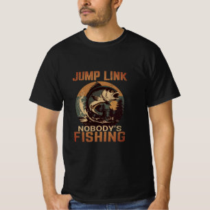T-shirt La pêche fait revenir l'humeur drôle