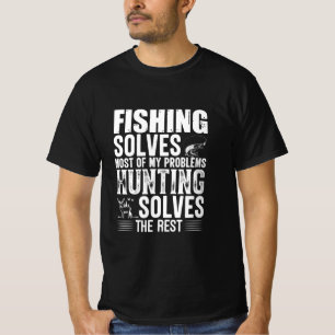 T-shirt La Pêche Fisher Résout La Plupart De Mes Problèmes