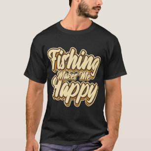 T-shirt La pêche me rend heureux typographie