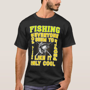 T-shirt La pêche pour hommes n'est pour personne Humour Mé