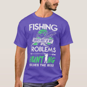 T-shirt La Pêche Résout La Moitié De Mes Problèmes