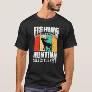 T-shirt La Pêche Résout La Moitié De Mes Problèmes La Chas