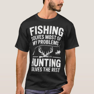 T-shirt La pêche résout la plupart de mes problèmes Drôle 
