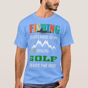 T-shirt La pêche résout la plupart de mes problèmes Golf r