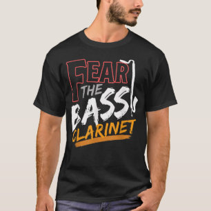 T-shirt La peur de la basse Clarinet instrument de musique