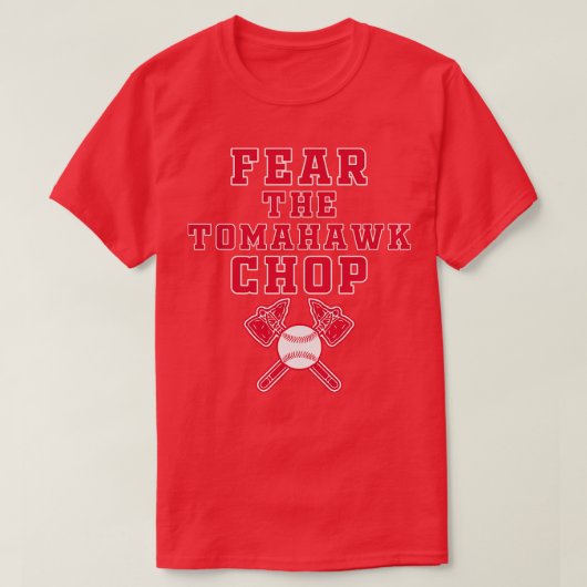 T-shirt La Peur De La Tomahawk Chop (Design devant)