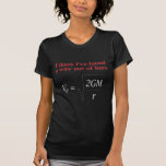 T-shirt La physique amusante plaisanterie La science de la<br><div class="desc">Funny Physics Humour Echap Velocity Gravity Science.</div>