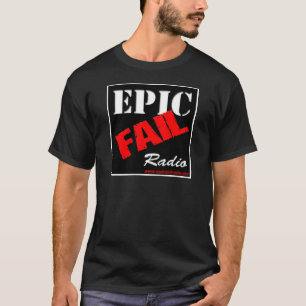 T-shirt La pièce en t d'échouer des hommes épiques de