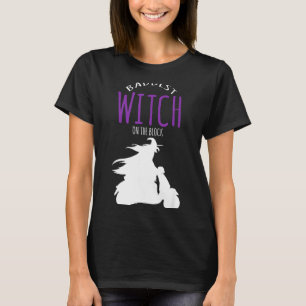 T-shirt La pire sorcière du quartier - costume d'Halloween