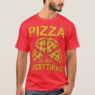 T-shirt La Pizza Est Mon Tout 17583402