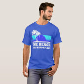 T-shirt La plage est mon endroit heureux (Devant entier)